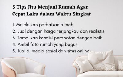 5 Tips Jitu Menjual Rumah Agar Cepat Laku dalam Waktu Singkat