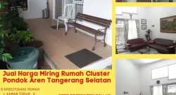 Jual Harga Miring Rumah Cluster Pondok Aren Tangerang Selatan