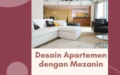 Desain Apartemen dengan Mezanin